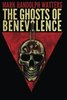 The Ghosts of Benevolence by Mark Randolph Watters Noble Trade Edition