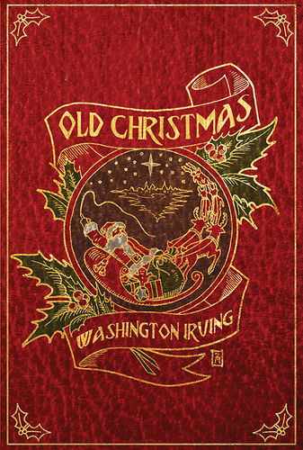 Old Christmas by Washington Irving Signed Marquis Trade Paperback